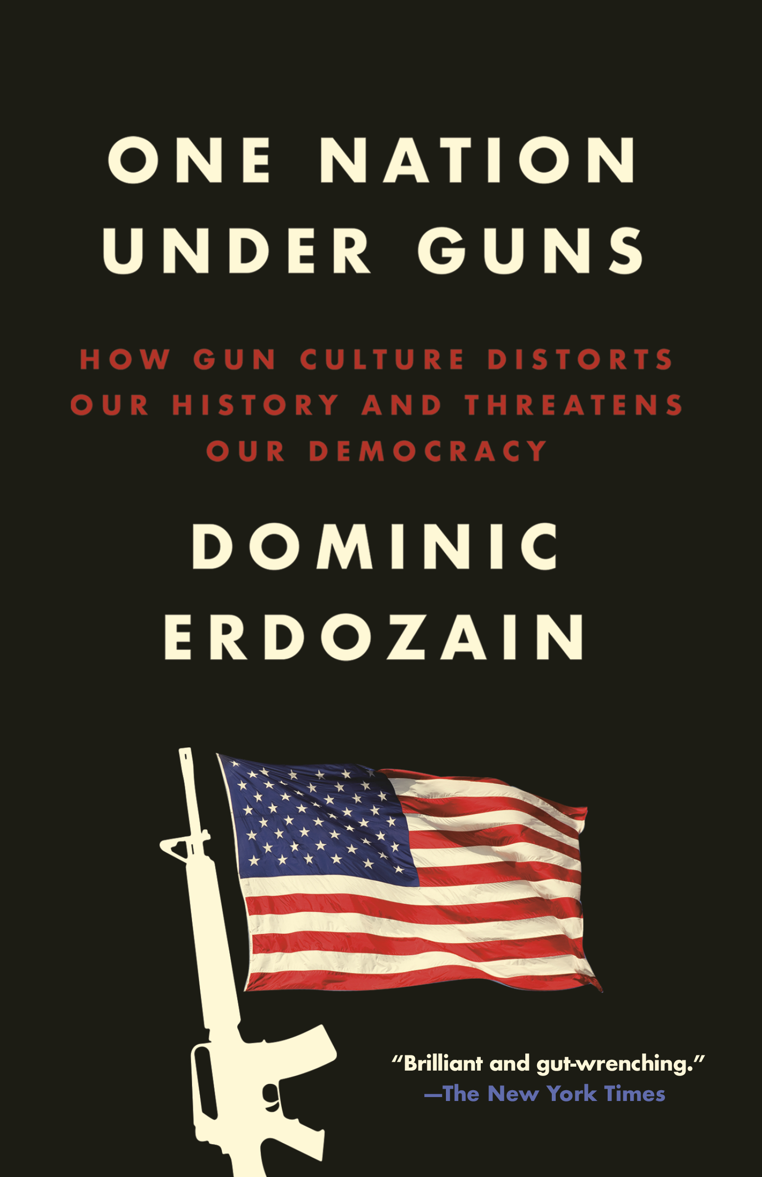 Cover of One Nation Under Guns by Dominic Erdozain
