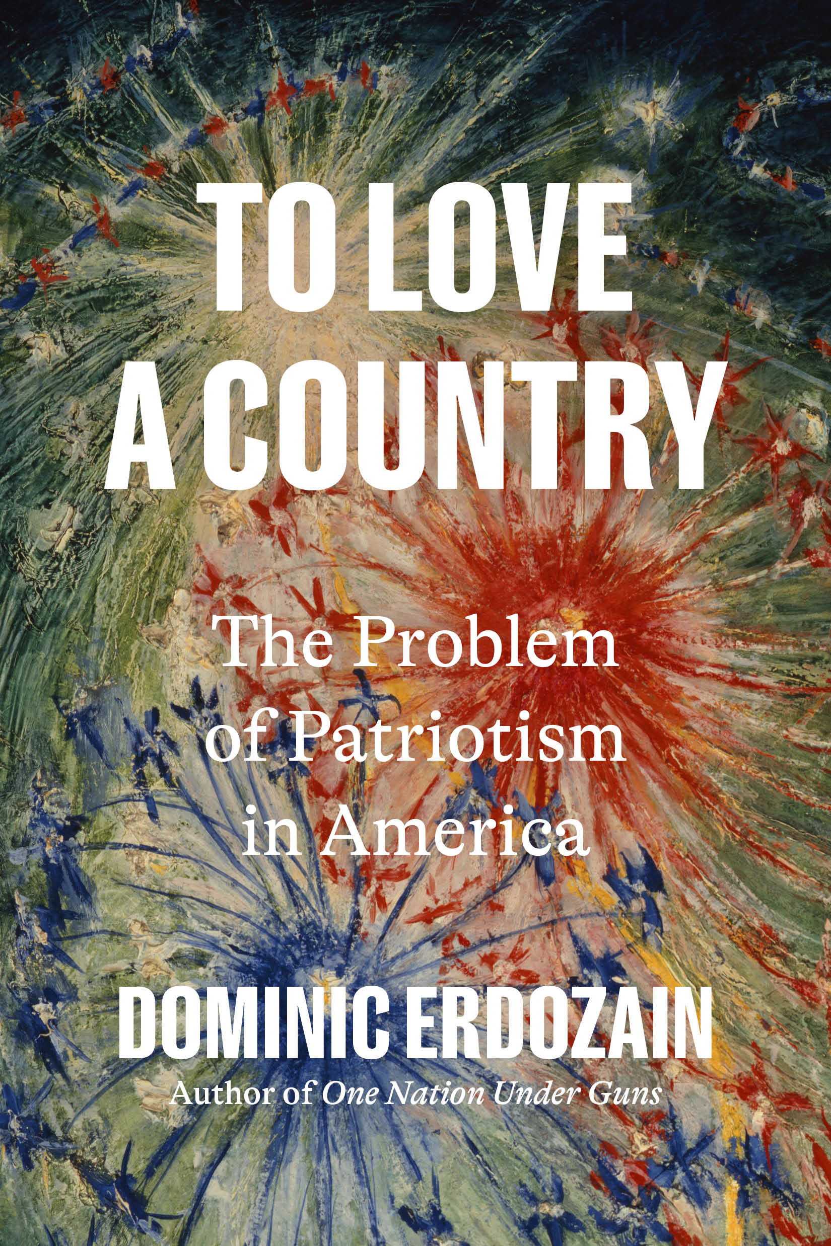 Cover of To Love a Country by Dominic Erdozain